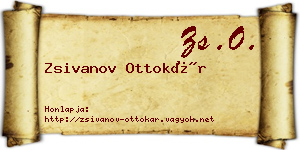 Zsivanov Ottokár névjegykártya